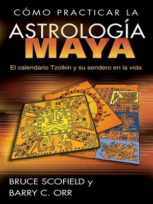 cover image of Cómo practicar la astrología maya